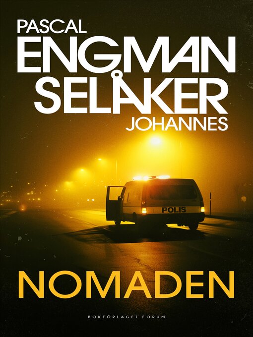 Titeldetaljer för Nomaden av Pascal Engman - Tillgänglig